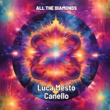 Luca Mesto x Canello - All The Diamonds