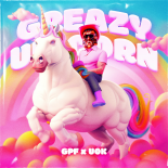 GPF & UOK - Greazy Unicorn