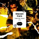 Steven Cars - Take My Hand (Extended Mix)