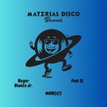 Roger Blanco Jr. - Feel It (Extended Mix)