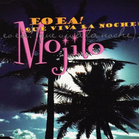 Mojito - Eo Ea (P3te Bootleg)