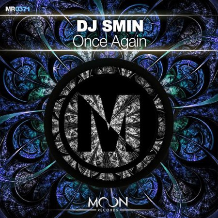 DJ Smin - Once Again (Original Mix)