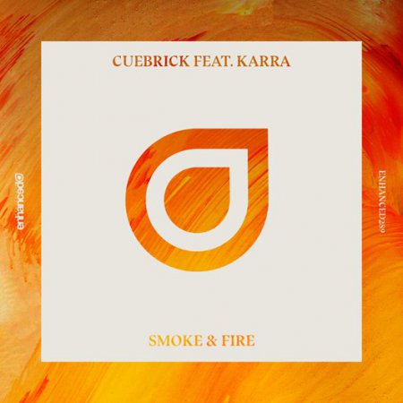 Cuebrick feat. Karra - Smoke & Fire (Extended Mix)