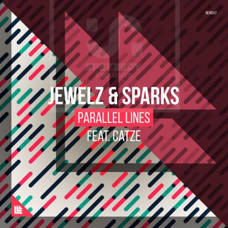 Jewelz & Sparks feat. Catze - Parallel Lines (Extended Mix)