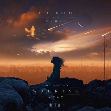 Illenium & Kerli - Sound of Walking Away (Original Mix)