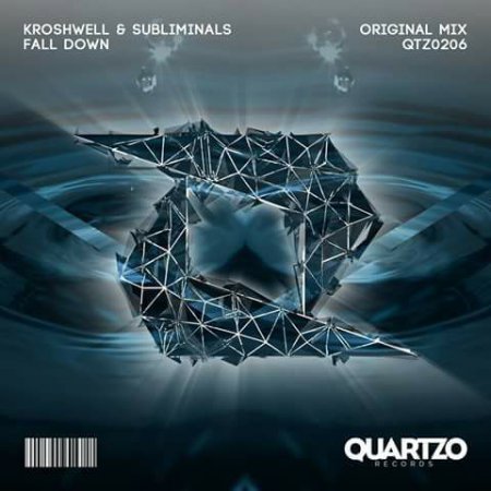 Kroshwell & Subliminals - Fall Down (Original Mix)