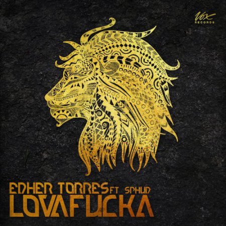 Edher Torres Ft. Sphud - Lovafucka (Original Mix)