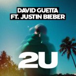 David Guetta ft. Justin Bieber - 2U Remix (Alex D Bootleg)