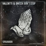 Valentti x Onech - Don't Stop (Original Mix)