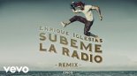 Enrique Iglesias - SUBEME LA RADIO REMIX ft. CNCO