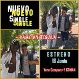 Yero Company feat. Coman - Un Tequila (Radio Edit)