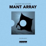 Sander Van Doorn - Mant Array (Extended Mix)