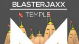 Blasterjaxx - Temple (Original Mix)