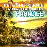Pete Sheppibone & SashMan feat. Toni Fox - Paradise (Imprezive Meets Pink Planet Remix Edit)