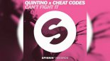 Quintino x Cheat Codes - Can't Fight It (Mcky Remix)