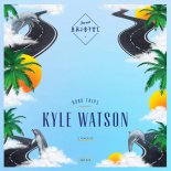 Kyle Watson - Road Trips