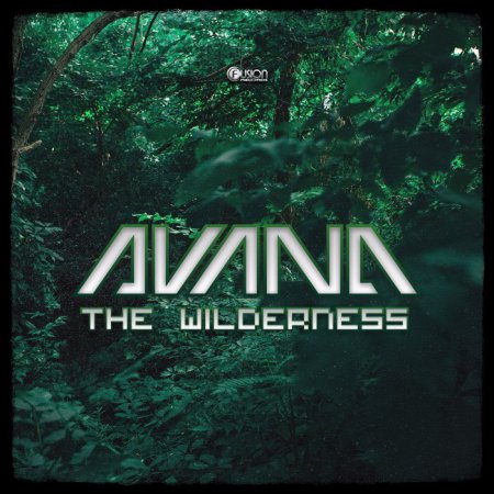 Avana - The Wilderness (Original Mix)