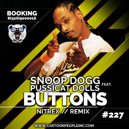 Snoop Dogg & Pussicat Dolls - Buttons (NITREX Remix)