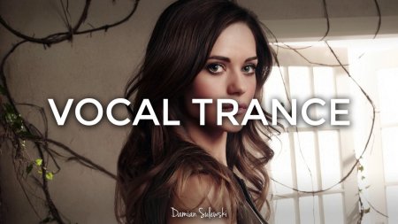 Damian Sulewski - Vocal Trance Mix 70