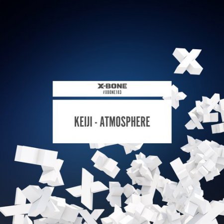 KEIJI - Atmosphere (Original Mix)