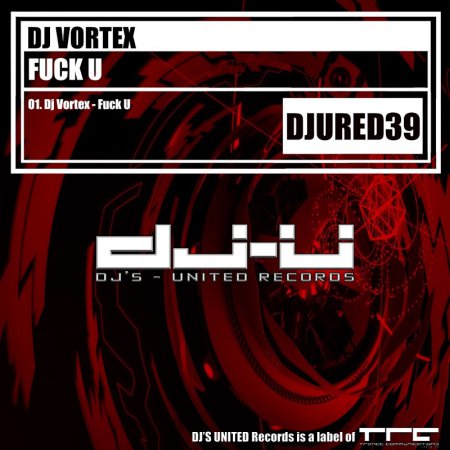 DJ Vortex - Fuck U