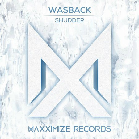 Wasback - Shudder (Extended Mix)