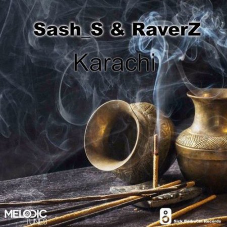 Sash_S & RaverZ - Karachi (Original Mix)