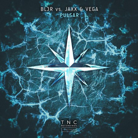 BL3R vs. Jaxx & Vega - Pulsar (Original Mix)