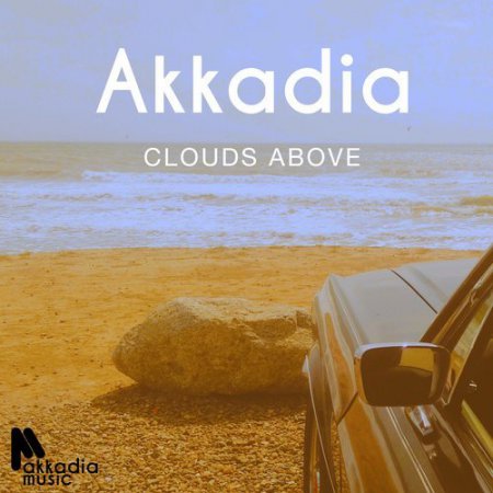 Akkadia - Clouds Above (Extended Mix)