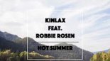 Kinlax Feat. Robbie Rosen - Hot Summer