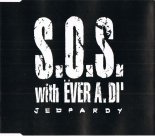 S.O.S. with Ever A. Di' -  Jeopardy
