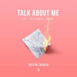 Justin Caruso - Talk About Me (feat. Victoria Zaro) (Teddy Rose Remix)