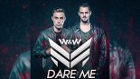 W&W - Dare Me (Original Mix)