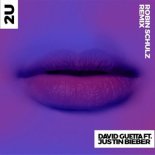 David Guetta feat. Justin Bieber - 2U (Robin Schulz Remix)