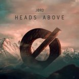 J?RD vs. WhoMadeWho - Heads Above (Original Mix)