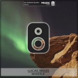 Lucas Noize - Whistle (Original Mix)