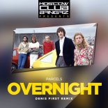 Parcels - Overnight (Denis First Radio Remix)