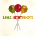Redondo Vs. R.O.O.S. - Instant Moments (Extended Mix)