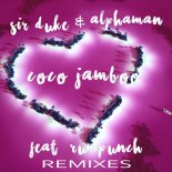 Sir Duke & Alphaman Feat. Rumpunch - Coco Jamboo (Hardy Hooks & Luke Drops Remix)
