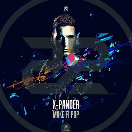 X-Pander - Make It Pop (Original Mix)