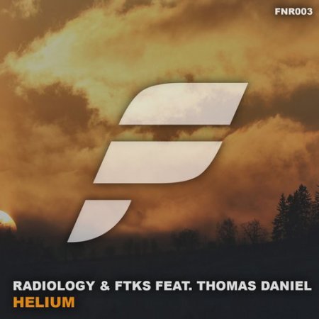 Radiology & FTKS ft. Thomas Daniel - Helium (Original Mix)