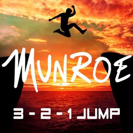 Munroe - 3 - 2 - 1 Jump (Extended Mix)