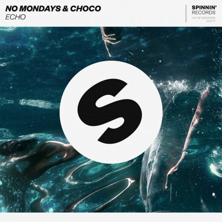 No Mondays & Choco - Echo (Extended Mix)