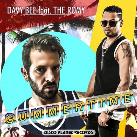 Davy Bee feat. The Romy - Summertime (Extended Mix)