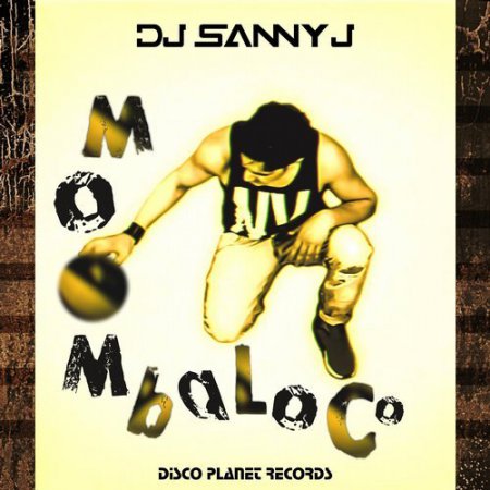 DJ Sanny J - Moombaloco (Extended Mix)