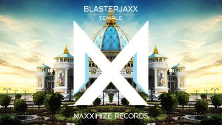 Blasterjaxx - Temple (Guini Remix)