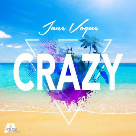Jane Vogue - Crazy (Jane Vogue Club Mix)