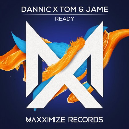 Dannic x Tom & Jame - Ready (Original Mix)
