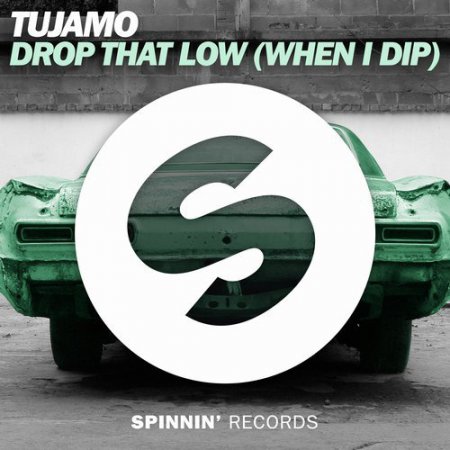 Tujamo - Drop That Low (Tomm Laurey & Club ShakerZ Bootleg 2k17)