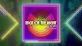 Sheppard - Edge of the Night (Benny Benassi Remix)